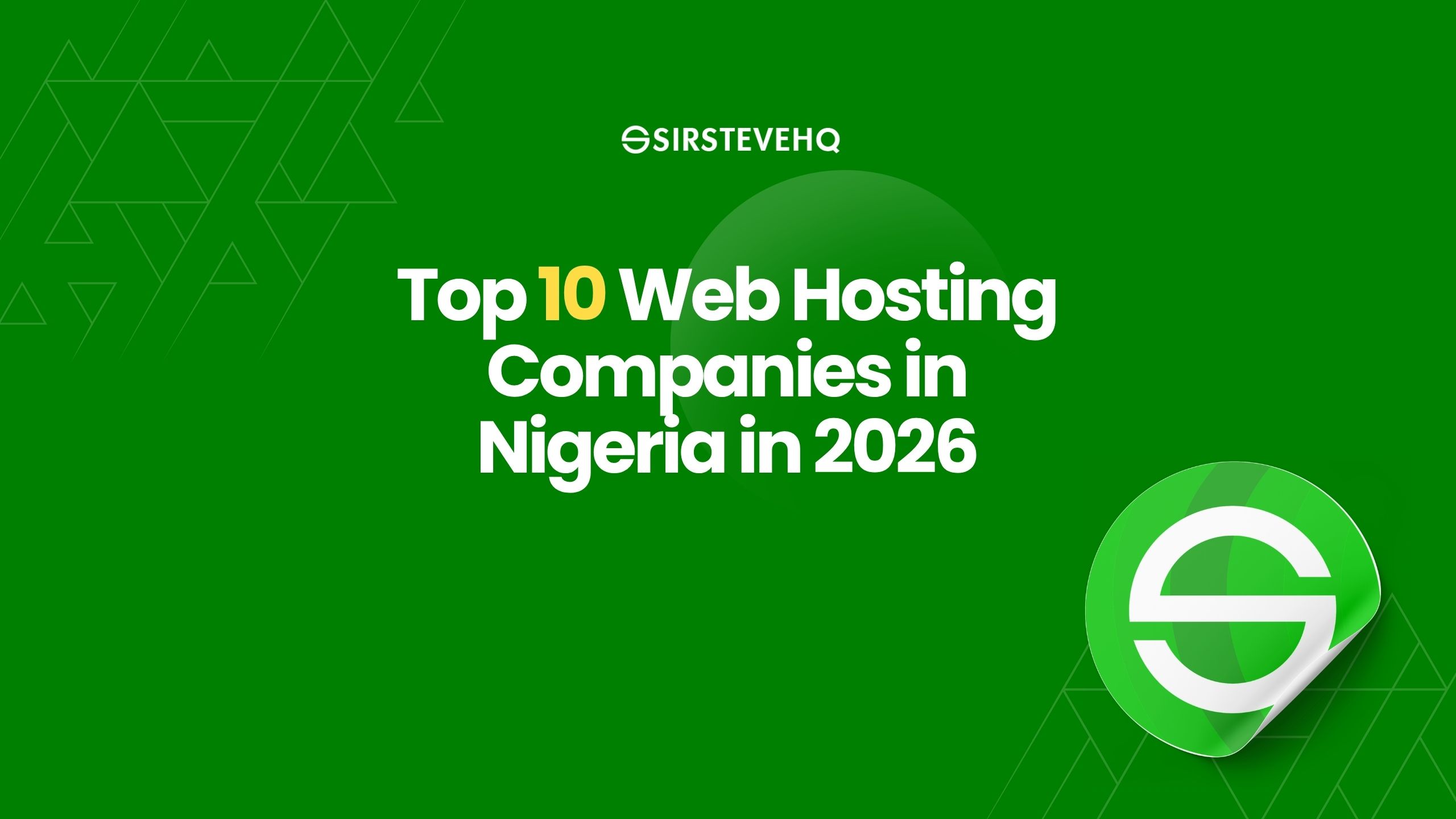 Top 10 Web Hosting Companies in Nigeria in 2026