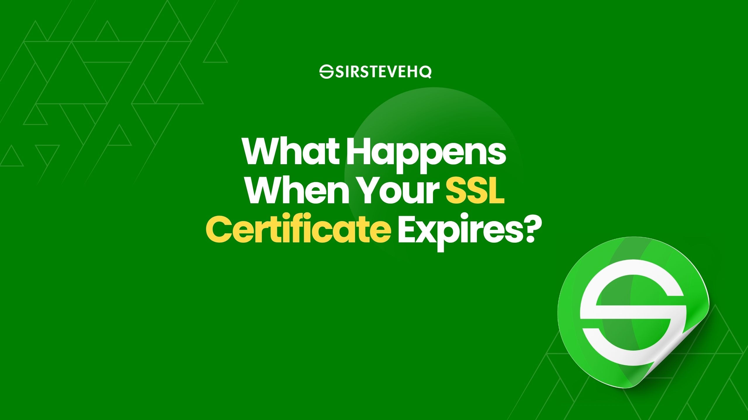 What Happens When Your Website’s SSL Certificate Expires?
