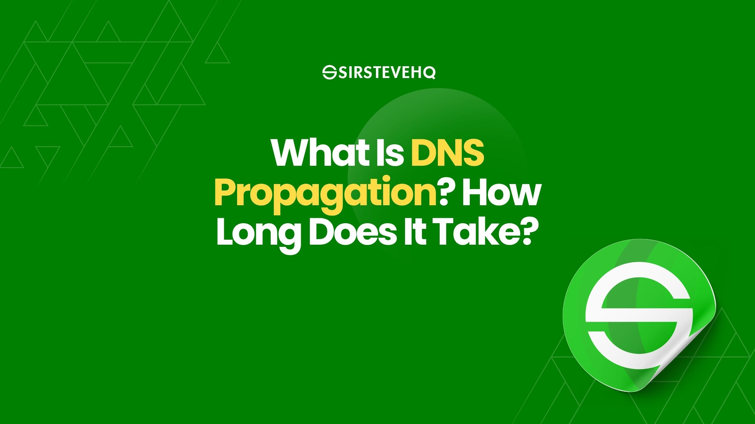 What Is DNS Propagation? Why Your Website Changes Are Not Showing Yet