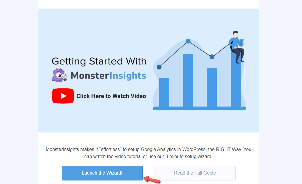 Launch MonsterInsights Google Analytics Wizard